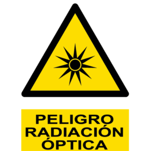 Señal / Cartel de Peligro. Radiación óptica