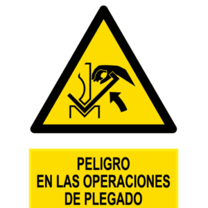 Señal / Cartel de Peligro en las operaciones de plegado