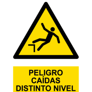 Señal / Cartel de Peligro. Caídas distinto nivel