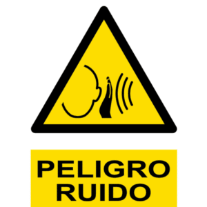 Señal / Cartel de Peligro. Ruido