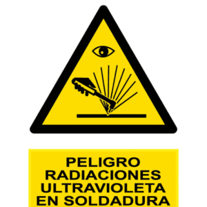 Señal / Cartel de Peligro. Radiaciones UV en soldadura