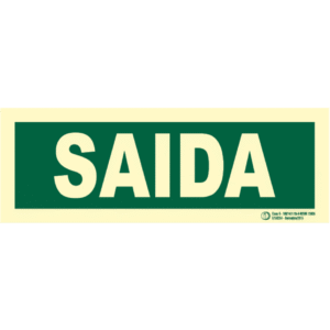 Señal / Cartel de Saida. Monolingüe Clase B