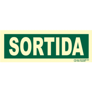 Señal / Cartel de Sortida. Monolingüe Clase B