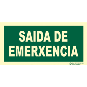 Señal / Cartel Saida de emerxencia. Monolingüe Clase B