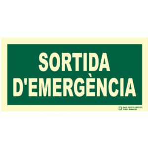 Señal / Cartel Sortida d'emergència. Monolingüe Clase B
