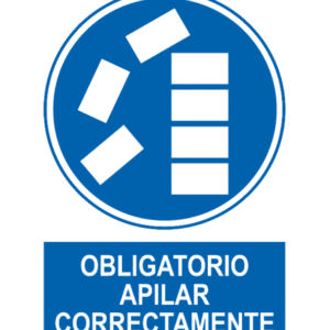 Señal / Cartel de Obligatorio apilar correctamente