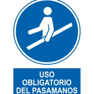 Señal / Cartel de Uso obligatorio del pasamanos