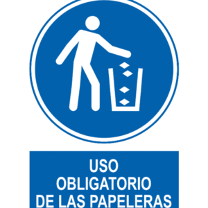 Señal / Cartel de Uso obligatorio de las papeleras