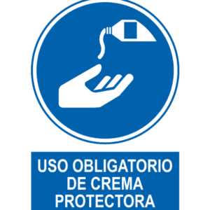 Señal / Cartel de Obligatorio de crema protectora