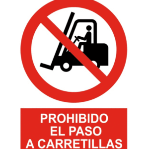 Señal / Cartel de Prohibido el paso a carretillas