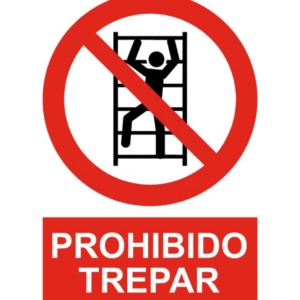 Señal / Cartel de Prohibido trepar