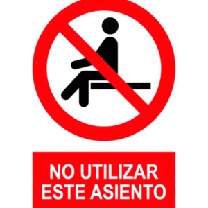 Señal / Cartel De No Utilizar Este Asiento