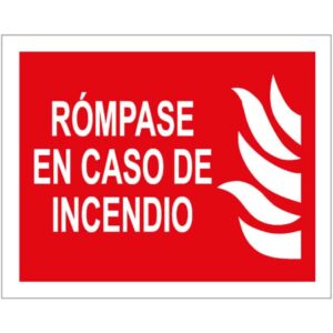 Adhesivo de Rómpase en caso de Incendio.