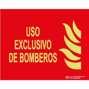 Señal / Cartel Uso exclusivo de bomberos. Clase A