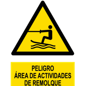 Señal / Cartel de Peligro área actividades remolque