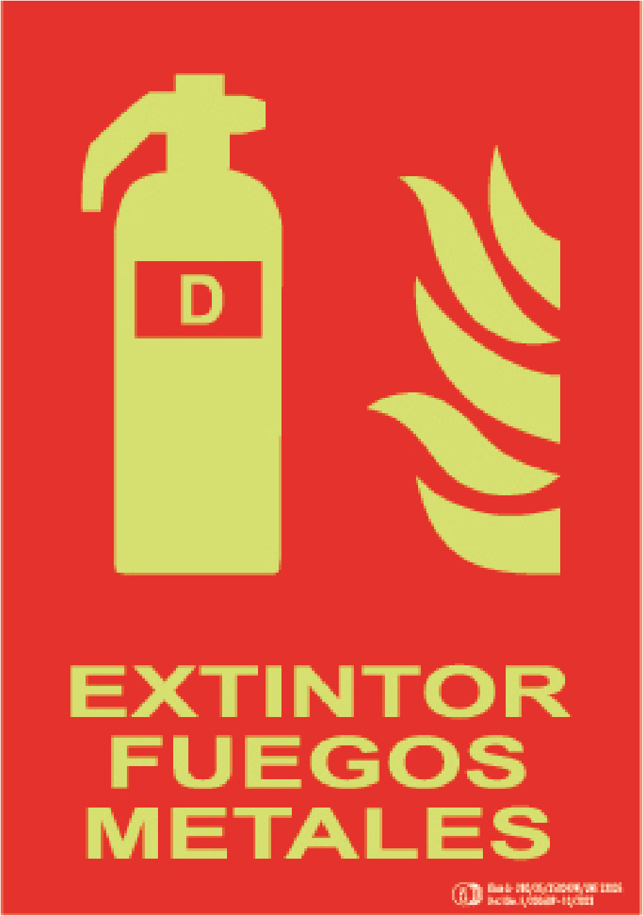 Señal / Cartel de Extintor de Polvo Clase D luminiscente. Clase A - Imagen 2