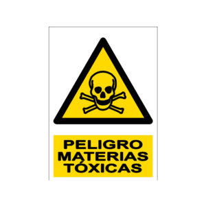 Señal / Cartel de Peligro. Materias tóxicas