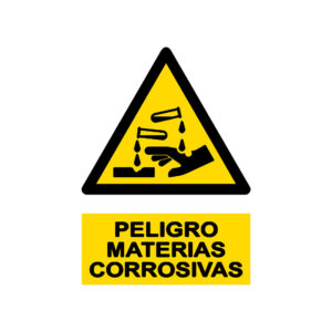 Señal / Cartel de Peligro. Materias corrosivas