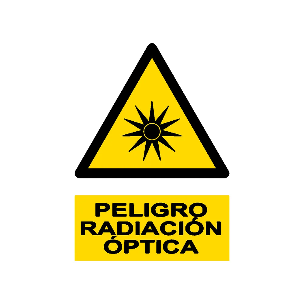 Señal / Cartel de Radiaciones ópticas