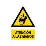 Señal / Cartel de Atención a las manos