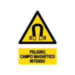 Señal / Cartel de Campo magnético
