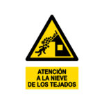Señal / Cartel de Nieve en los tejados