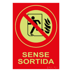 Señal / Cartel de sENSE SORTIDA (catalán negativo) fotoluminiscente