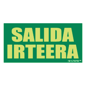 Señal / Cartel de sALIDA / IRTEERA bilingüe fotoluminiscente