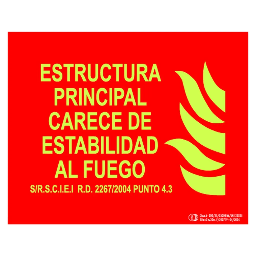 Cartel / Señal luminiscente «Estructura principal carece de estabilidad al fuego»