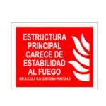 Cartel / Señal luminiscente «Estructura principal carece de estabilidad al fuego»