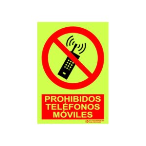 Cartel fotoluminiscente «Prohibidos teléfonos móviles»
