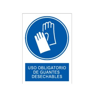 Señal / Cartel de Uso obligatorio de guantes desechables