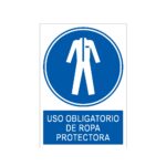Señal / Cartel de Uso obligatorio de ropa protectora