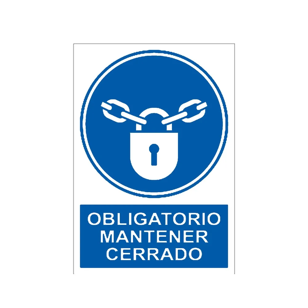 Señal / Cartel de Obligatorio mantener cerrado