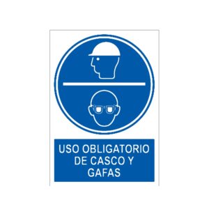 Señal / Cartel de Uso obligatorio de casco y gafas