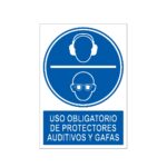 Señal / Cartel de Uso obligatorio de protectores auditivos y gafas