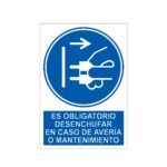 Señal / Cartel de Obligatorio desenchufar en caso de avería o mantenimiento