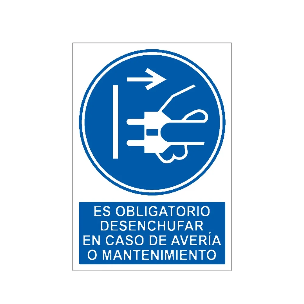 Señal / Cartel de Obligatorio desenchufar en caso de avería o mantenimiento