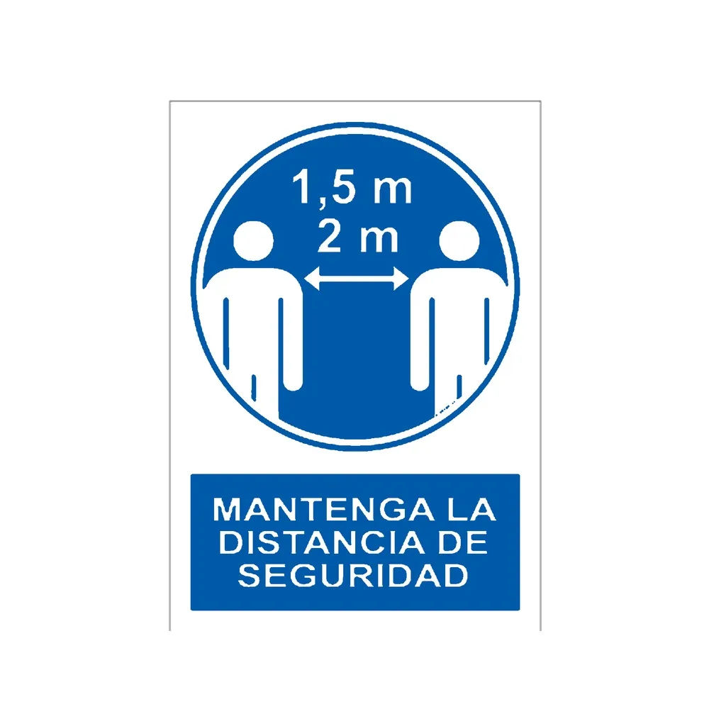 Señal / Cartel de Mantenga la distancia de seguridad