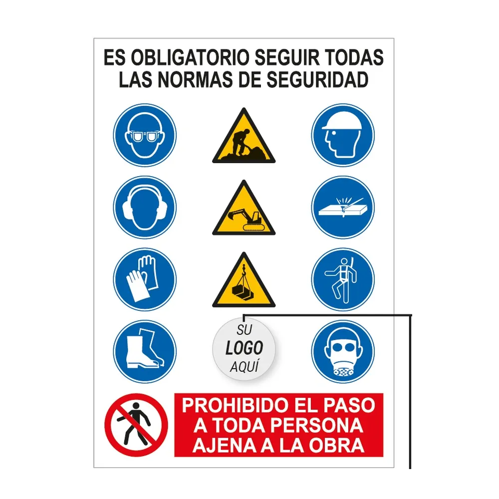 Señal / cartel Combinado — — Es obligatorio seguir todas las normas de seguridad