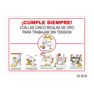 Señal / cartel de "¡Cumple siempre!" 5 reglas de oro alta tensión