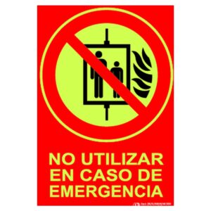 Cartel / Señal luminiscente «No utilizar en caso de emergencia» Clase A y Clase B