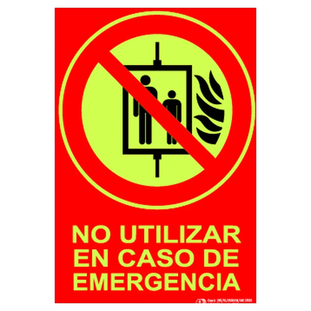Cartel / Señal luminiscente «No utilizar en caso de emergencia» Clase A y Clase B
