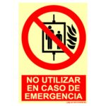 Cartel / Señal luminiscente «No utilizar en caso de emergencia» Clase A y Clase B