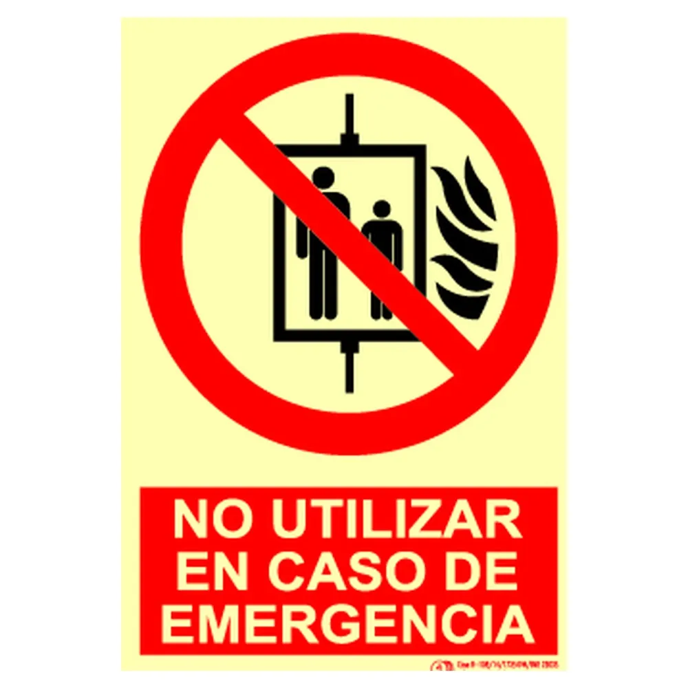 Cartel / Señal luminiscente «No utilizar en caso de emergencia» Clase A y Clase B