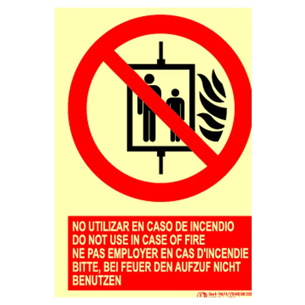 Cartel / Señal luminiscente «No utilizar en caso de incendio» multilingüe (ES/EN/FR/DE) Clase A y Clase B