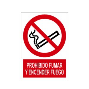Señal / Cartel de Prohibido fumar y encender fuego