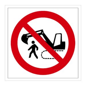 Señal / Cartel de Prohibido circular o permanecer en el radio de acción de la máquina