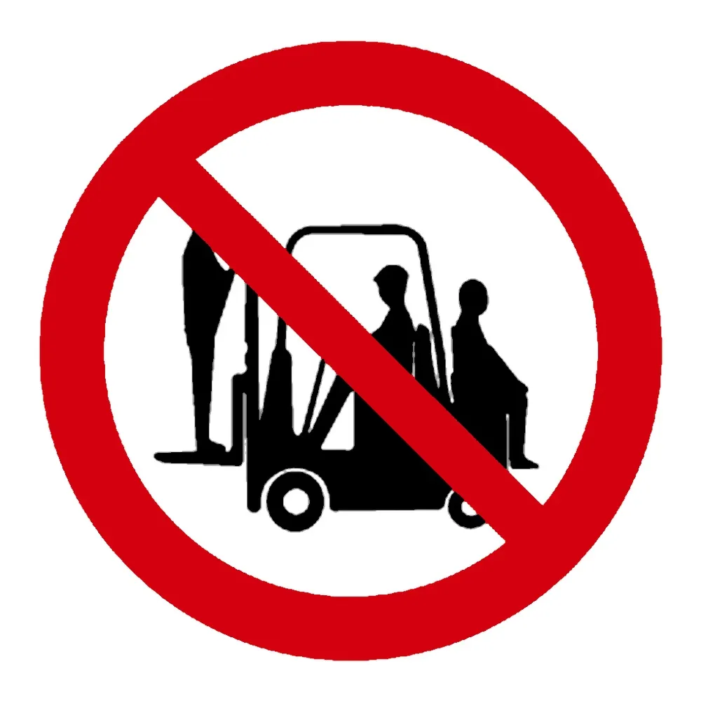 Señal / Cartel de Prohibido transportar personas en la carretilla