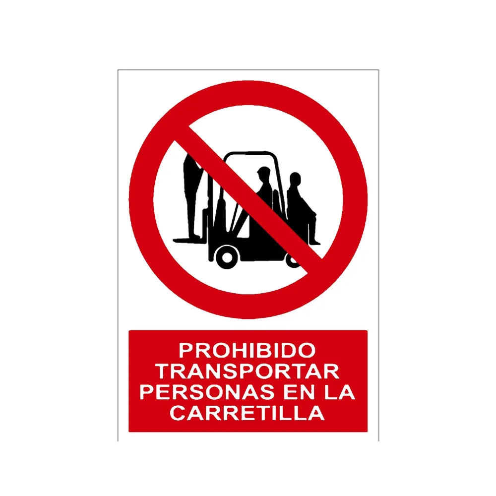 Señal / Cartel de Prohibido transportar personas en la carretilla